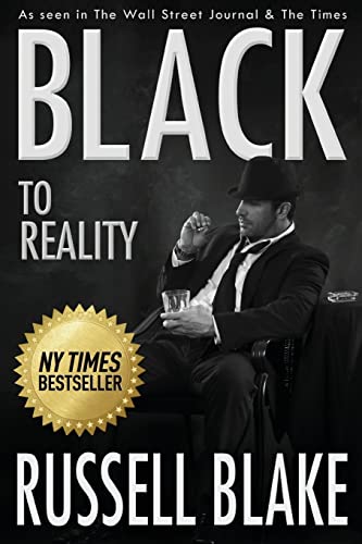 Stock image for BLACK To Reality (Black 4) (Volume 4) for sale by Once Upon A Time Books