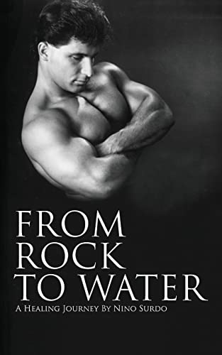 Stock image for From Rock to Water: A Healing Journey for sale by THE SAINT BOOKSTORE