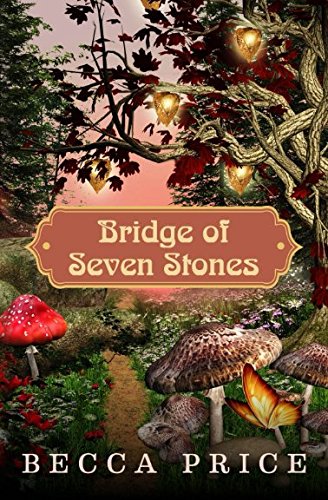 Stock image for Bridge of Seven Stones (Transition cycle) for sale by Revaluation Books
