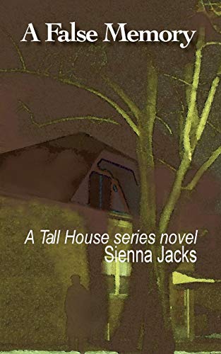 Beispielbild fr A False Memory: : A Tall House series novel zum Verkauf von THE SAINT BOOKSTORE