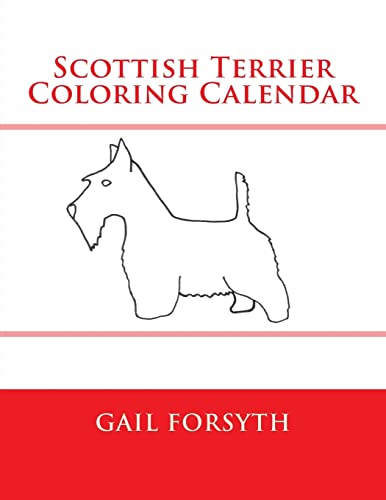 9781503056756: Scottish Terrier Coloring Calendar