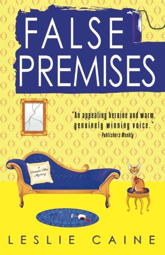 Stock image for False Premises (A Domestic Bliss Mystery) for sale by Seattle Goodwill