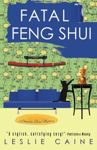 Stock image for Fatal Feng Shui A Domestic Bli for sale by SecondSale