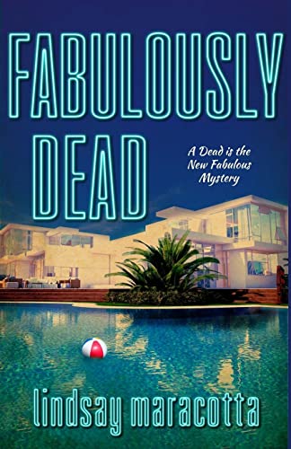 Stock image for Fabulously Dead (Dead is the New Fabulous) for sale by California Books