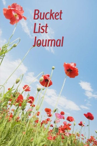 Beispielbild fr Bucket List Journal: A Great Little Bucket List Notebook To Record The Things You Want To Do / Be / Achieve in Life (Blank Journals) zum Verkauf von Buchpark