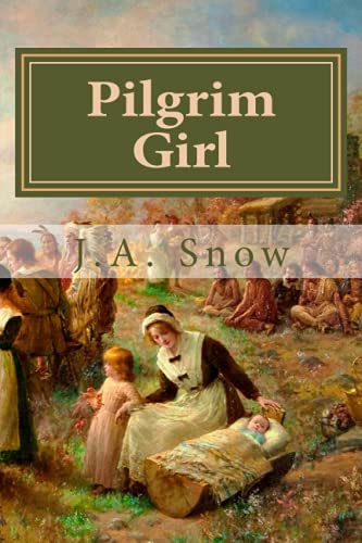 

Pilgrim Girl (An American Family)