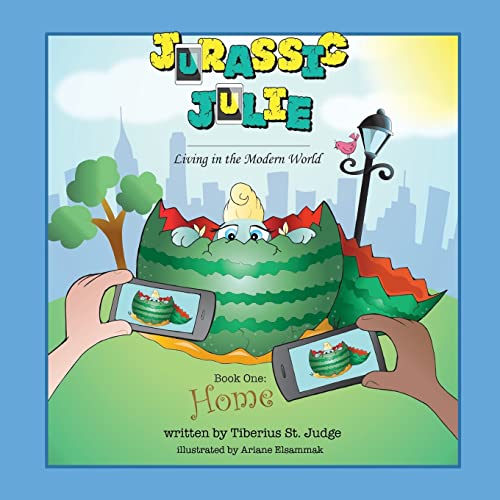 9781503064522: Jurassic Julie: Living in the Modern World: Book One: Home: Volume 1