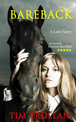 Stock image for Bareback: An Equestrian Romance for sale by WorldofBooks