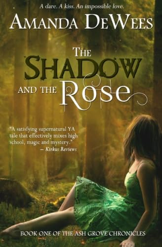 Stock image for The Shadow and the Rose (The Ash Grove Chronicles) for sale by St Vincent de Paul of Lane County