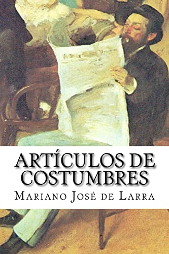 9781503067127: Artculos de costumbres (Spanish Edition)