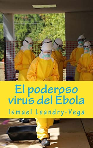 Stock image for El poderoso virus del Ebola for sale by THE SAINT BOOKSTORE