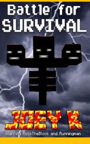 Beispielbild fr Battle for Survival - A Novel starring RockTheBlock and Runningman: Book One of the RockTheBlock and Runningman Trilogy zum Verkauf von MusicMagpie