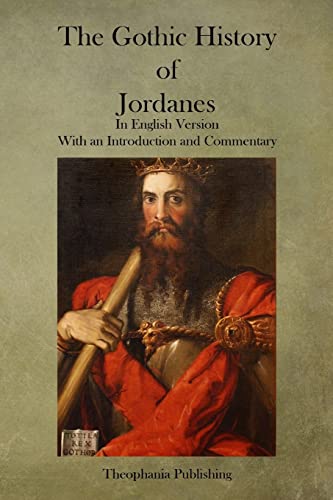 Stock image for The Gothic History of Jordanes (Paperback) for sale by Edmonton Book Store