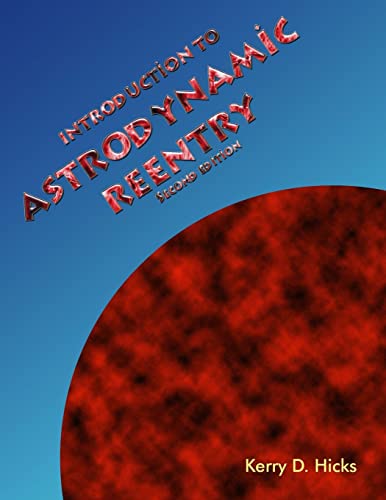 9781503081000: Introduction to Astrodynamic Reentry