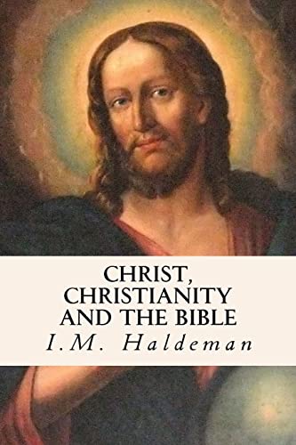 Stock image for Christ, Christianity and the Bible for sale by THE SAINT BOOKSTORE