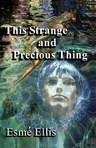 Imagen de archivo de This Strange and Precious Thing a la venta por THE SAINT BOOKSTORE