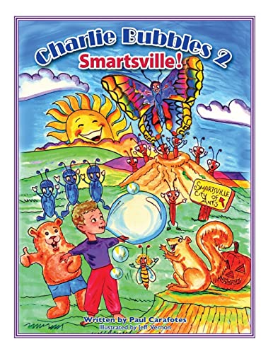 Beispielbild fr Charlie Bubbles 2 Smartsville!: Charlie Bubbles (Charlie Bubbles Storybooks) zum Verkauf von BooksRun
