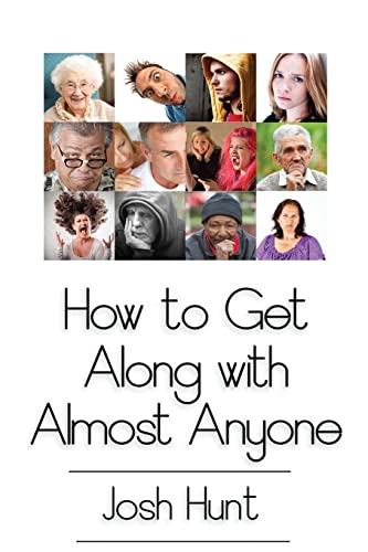 9781503104648: How to Get Along With Almost Anyone