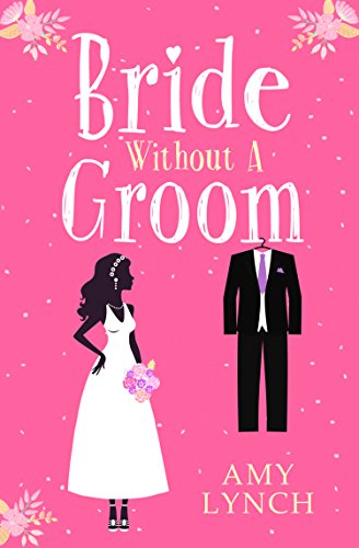 9781503109841: Bride Without A Groom