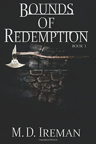 9781503109971: Bounds of Redemption: Book 1