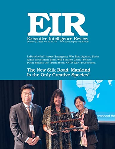 Imagen de archivo de Executive Intelligence Review; Volume 41, Issue 43: Published October 31, 2014 a la venta por SecondSale