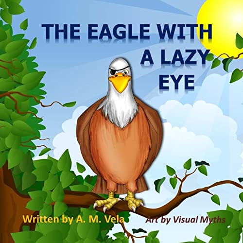 Beispielbild fr The Eagle with a Lazy Eye zum Verkauf von WorldofBooks