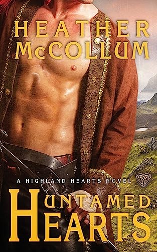 9781503119642: Untamed Hearts (Highland Hearts)