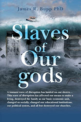 Stock image for Slaves of Our gods for sale by THE SAINT BOOKSTORE