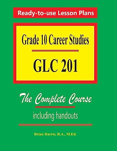 9781503132535: Grade 10 Career Studies: Grade 10 GLC 201