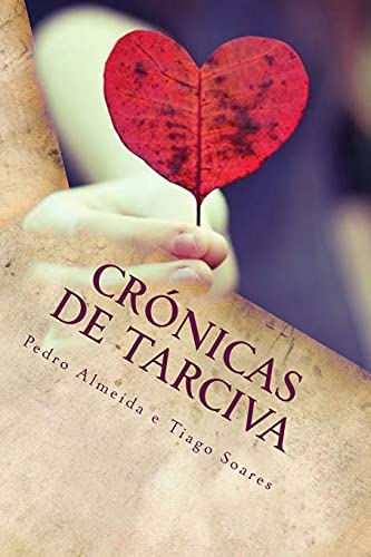 Stock image for Cronicas de Tarciva: So o amor tem a chave do segredo. for sale by THE SAINT BOOKSTORE