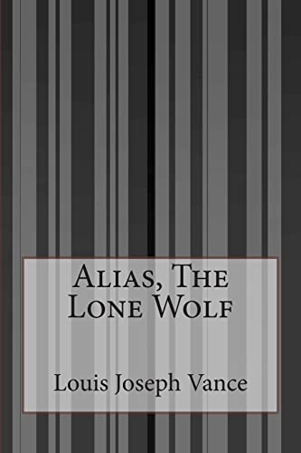 9781503136809: Alias, The Lone Wolf