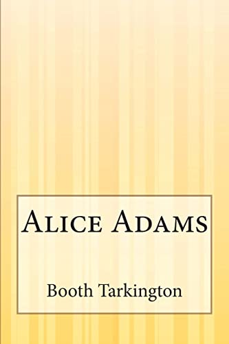 Stock image for Alice Adams for sale by THE SAINT BOOKSTORE