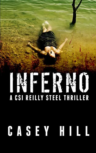 Beispielbild fr Inferno: CSI Reilly Steel #2 zum Verkauf von AwesomeBooks