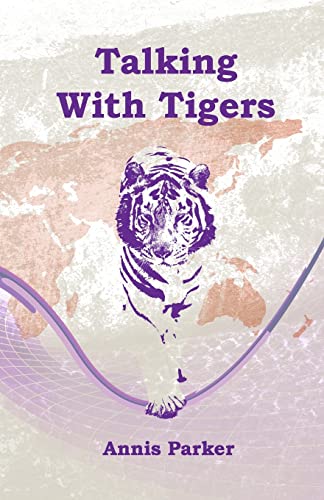 9781503143890: Talking with Tigers