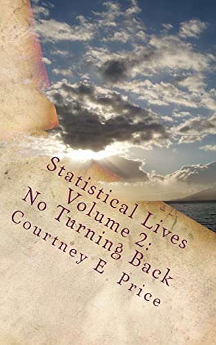 Beispielbild fr Statistical Lives Volume 2: No Turning Back zum Verkauf von THE SAINT BOOKSTORE