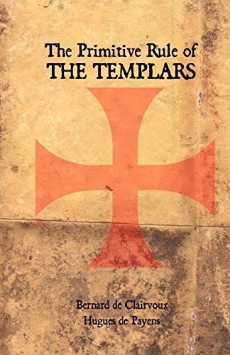 Beispielbild fr The Primitive Rule of the Templars zum Verkauf von Save With Sam