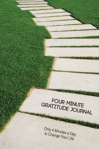 Beispielbild fr Four Minute Gratitude Journal: 4 Minutes a Day to Develop an Attitude of Gratitude: a Gratitude Diary Notebook Journal zum Verkauf von Revaluation Books
