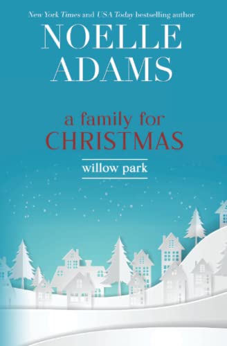 Stock image for A Family for Christmas (Willow Park) for sale by HPB-Ruby