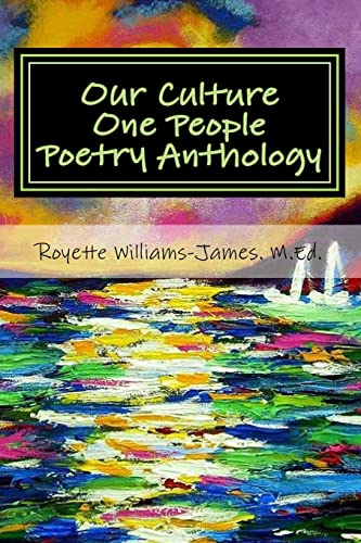 Stock image for Our Culture One People Poetry Anthology: Book of Poetry from West Indian Literature Students for sale by THE SAINT BOOKSTORE