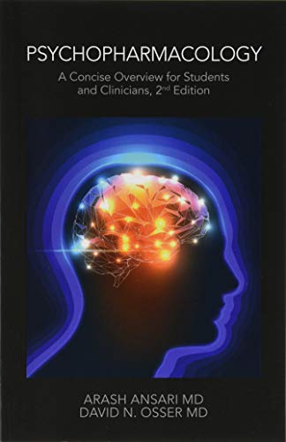 Stock image for Psychopharmacology: A Concise Overview for Students and Clinicians, 2nd Edition for sale by SecondSale