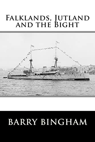 Imagen de archivo de Falklands, Jutland and the Bight a la venta por THE SAINT BOOKSTORE