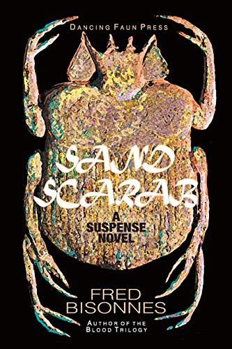 Beispielbild fr Sand Scarab: A Suspense Novel zum Verkauf von Friends of  Pima County Public Library