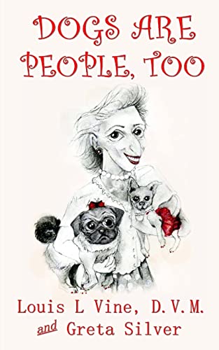 Stock image for Dogs Are People, Too for sale by California Books