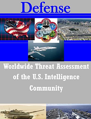 Stock image for Worldwide Threat Assessment of the U.S. Intelligence Community for sale by THE SAINT BOOKSTORE