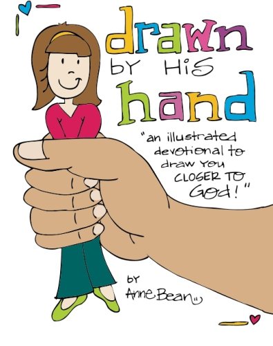 9781503198371: Drawn by His Hand: An illustrated devotional to draw you closer to God!