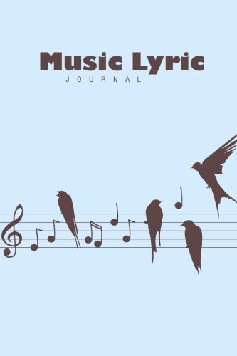 Stock image for Music Lyric Journal: (Lined Paper Writing Journal) for sale by Revaluation Books
