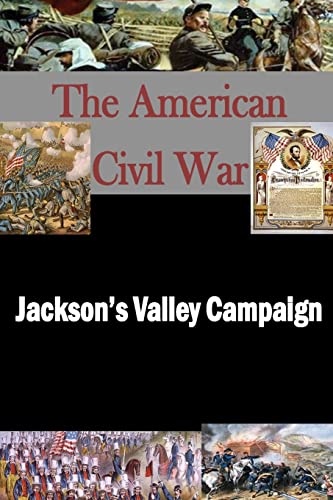 Beispielbild fr Jackson?s Valley Campaign (American Civil War) zum Verkauf von Lucky's Textbooks