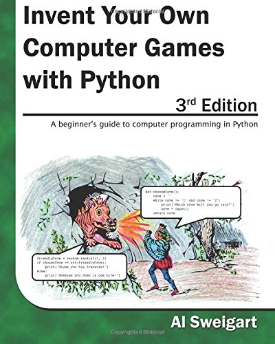 Stock image for Invent Your Own Computer Games with Python, 3rd Edition for sale by Bookmans