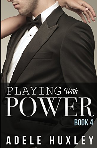 9781503214118: Playing with Power - Book 4: Volume 4