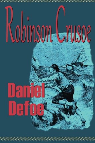 9781503214385: Robinson Crusoe (Standard Classics)